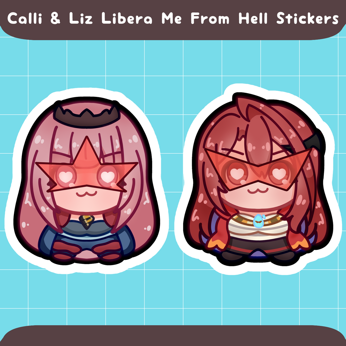 Calli & Liz Libera Me From Hell Stickers